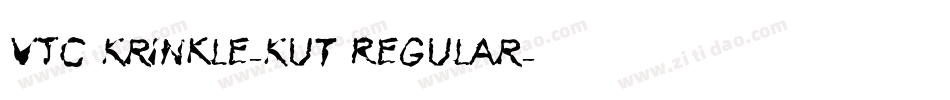 VTC Krinkle-Kut Regular字体转换